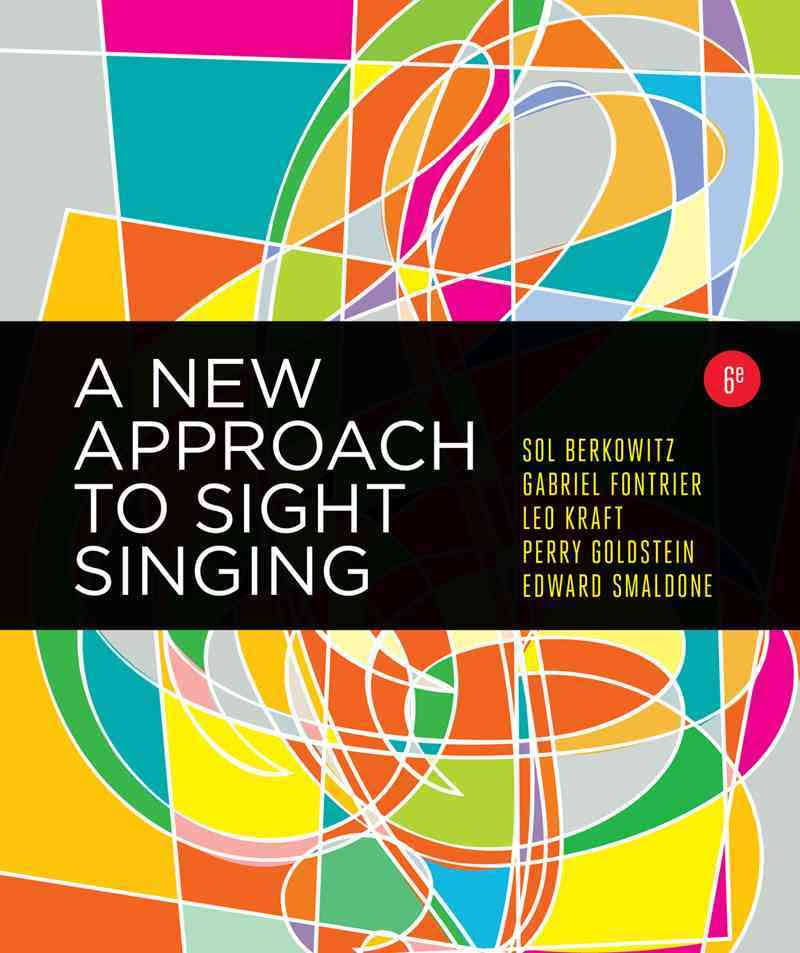 A New Approach to Sight Singing (6th Edition)