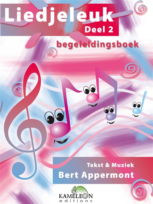 Liedjeleuk - Deel 2 (Begeleiding en cd)