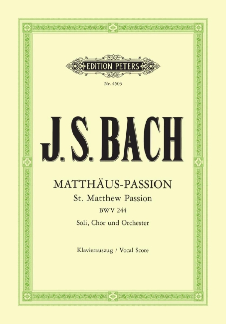 Matthaus-Passion, BWV.244 (Vocal score)