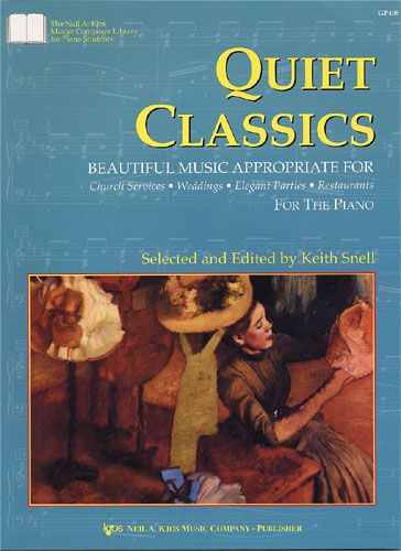 Quiet Classics for the Piano