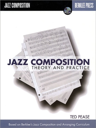 Jazz composition, theory and practice