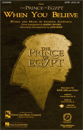 When You Believe SATB (from The Prince of Egypt)