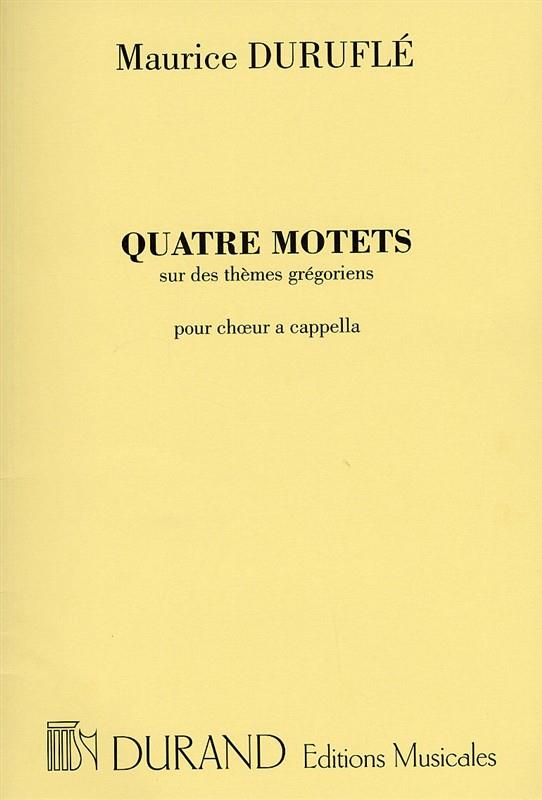 4 Motets sur des Thèmes Grégoriens, Op.10