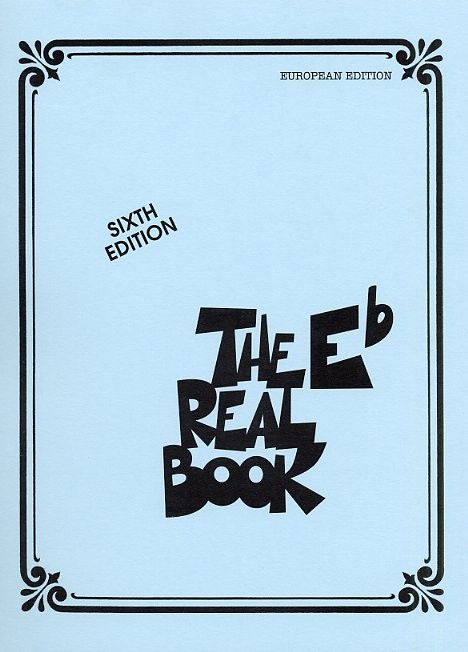 The Real Book - Sixth edition (Eb version)