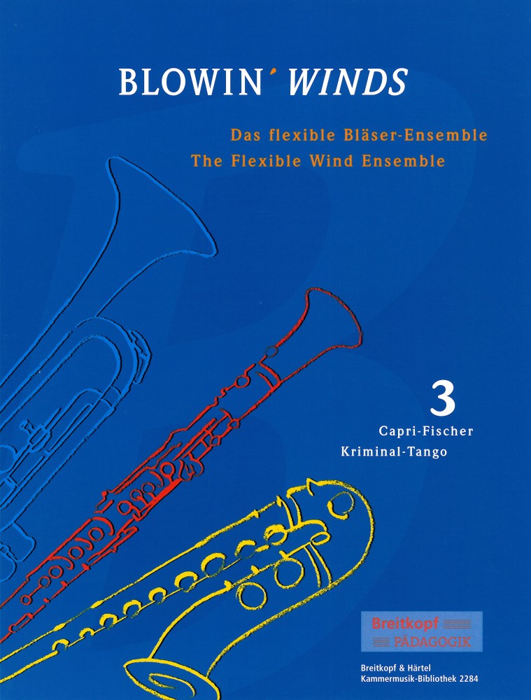 BLOWIN' WINDS - Vol.3: Capri - Fischer / Kriminal - Tango