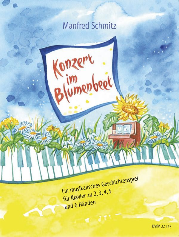 Konzert im Blumenbeet (Ein musikalisches Geschichtenspiel)