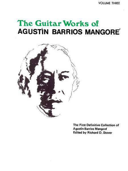 The Guitar Works of A.B.Mangore - Vol.3