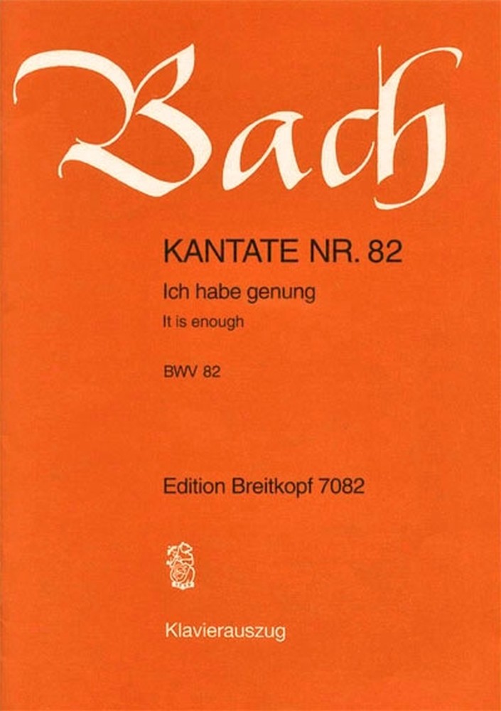 Cantata, BWV.82 It is enough (Vocal score)