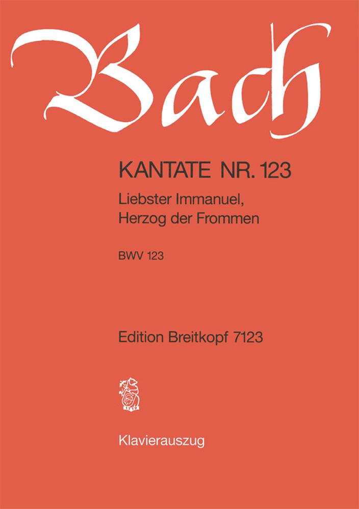 Cantata, BWV.123 Liebster Immanuel, Herzog der Frommen (Vocal score)