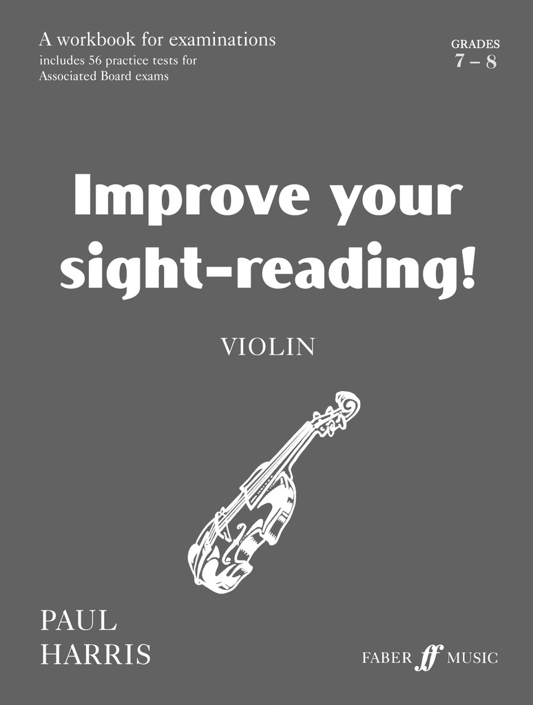 Improve your Sight-Reading - Grade 7-8