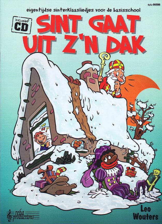 Sint Gaat uit Z'n Dak (+CD)