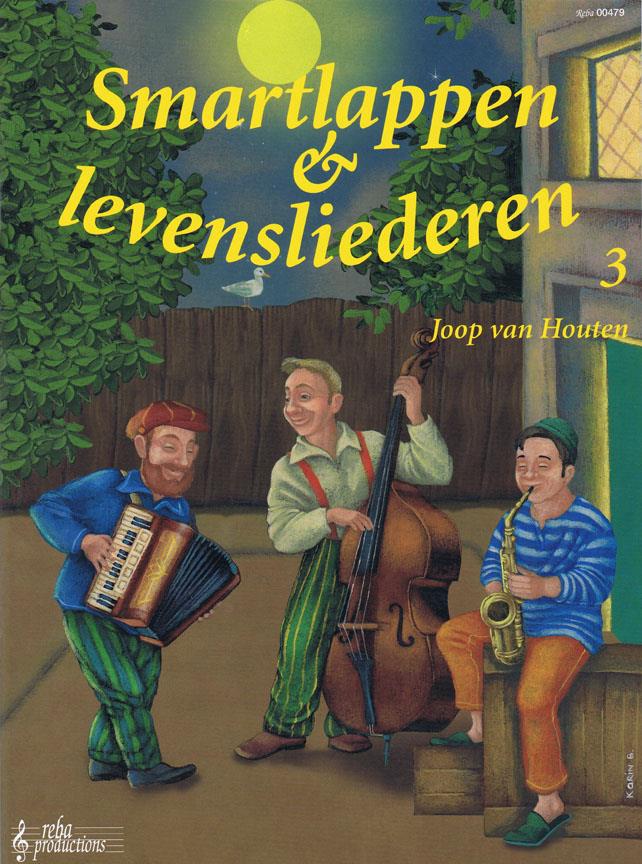 Smartlappen & Levensliederen - Deel 3