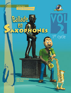 Ballade en Saxophones 1er Cycle - Vol.2