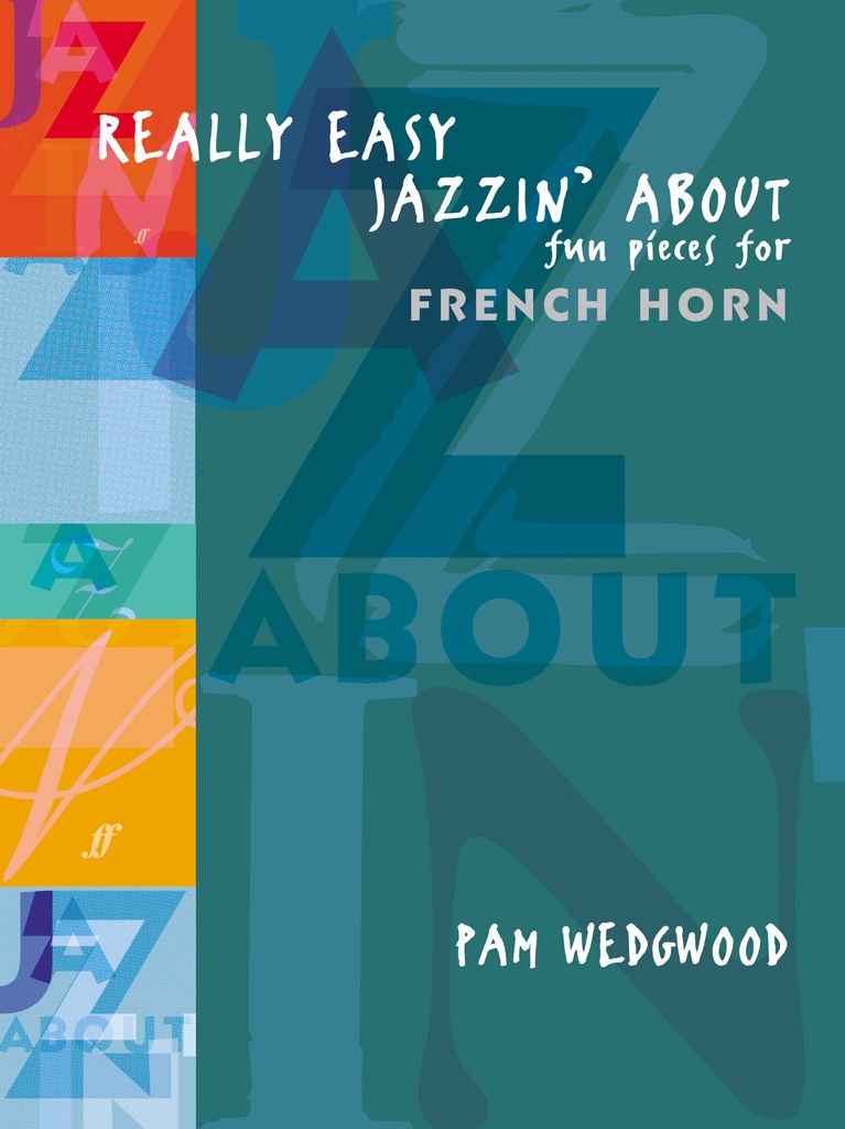 Really Easy Jazzin' About (French Horn)