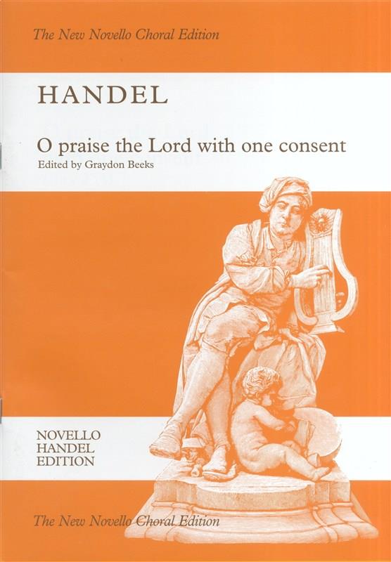 Chandos anthem 9, O praise the lord, HWV.254 (Vocal score)