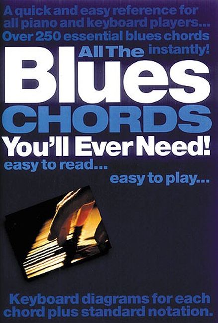 All the Blues Chords you'll Ever Need