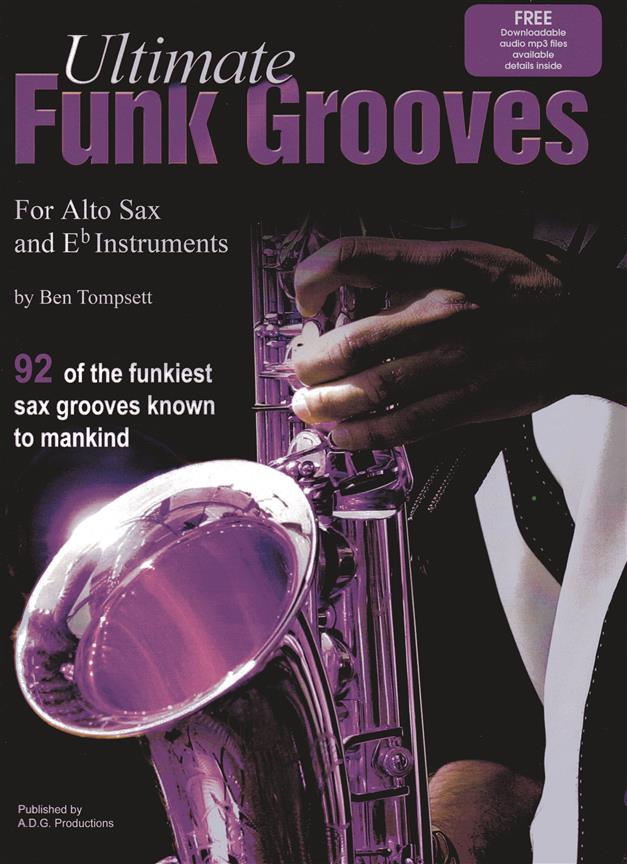 Ultimate Funk Grooves (Eb saxophone)