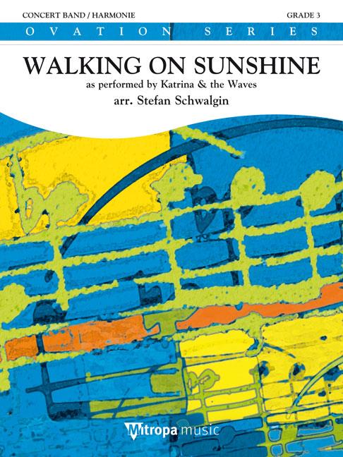 Walking on Sunshine (Score & parts)