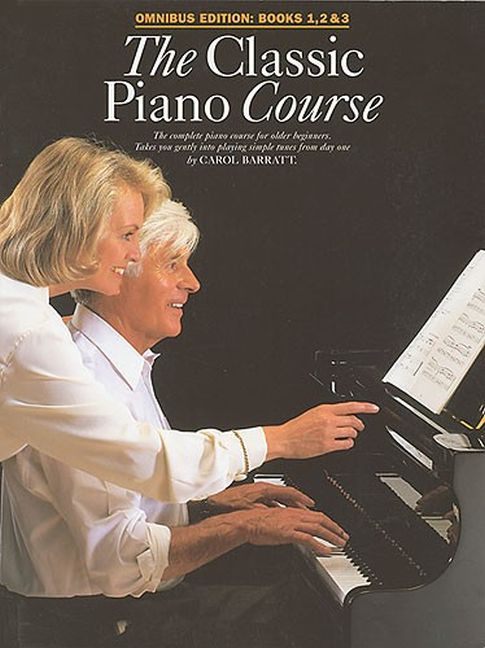 The Classic Piano Course - Vol.1, 2 & 3 (Omnibus edition)