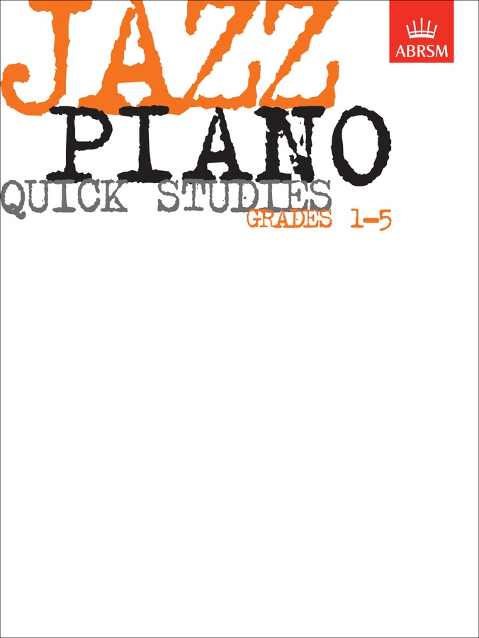 Jazz Piano Quick Studies, Grades 1 - 5