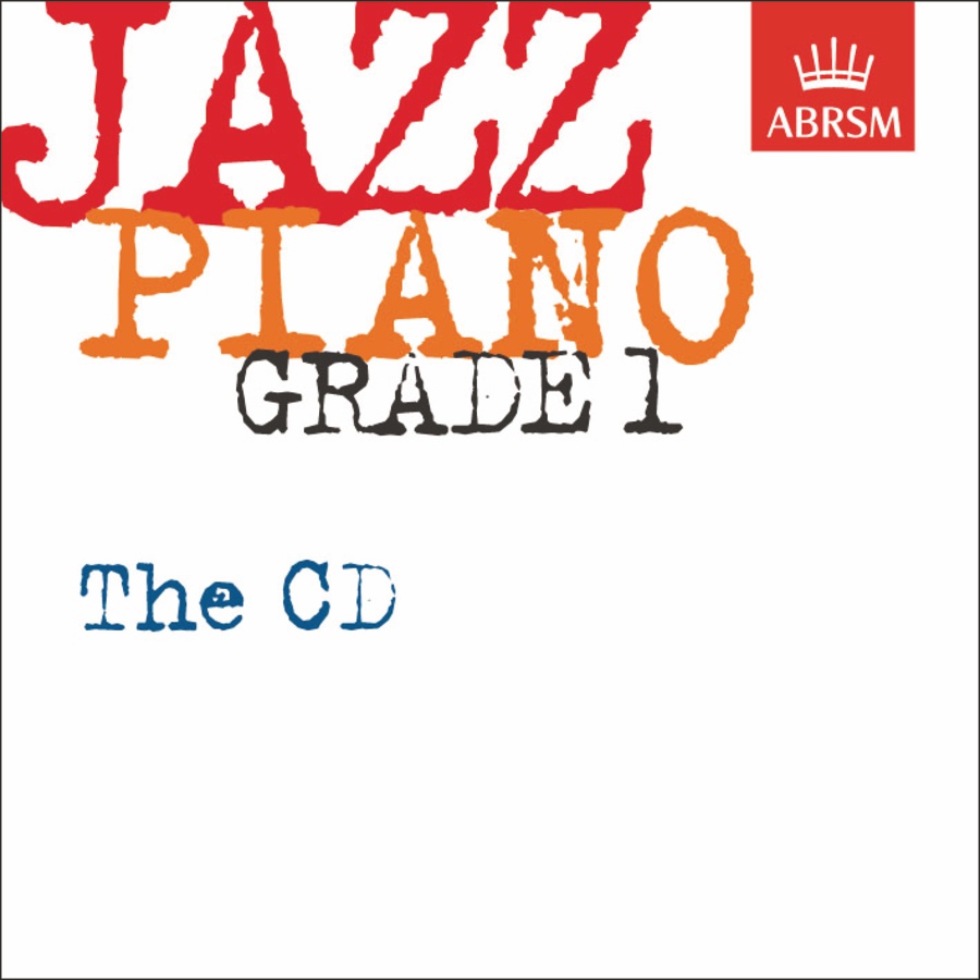 Jazz Piano: the CD (Grade 1)