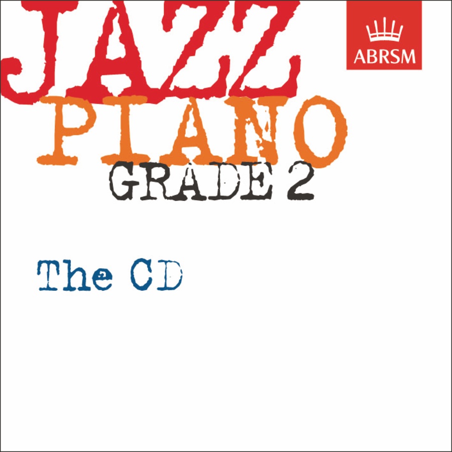 Jazz Piano: the CD (Grade 2)