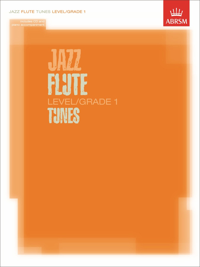 Jazz Flute Tunes - Level 1