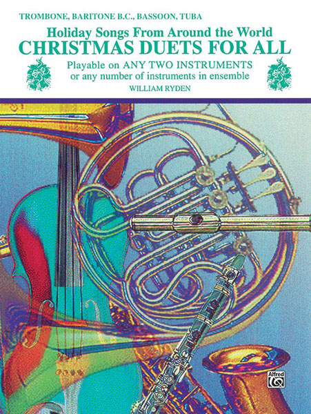 Christmas Duets for All (Trombone/Tuba/Bassoon)