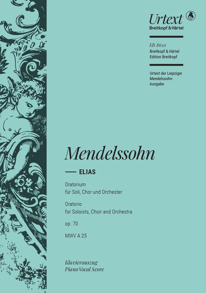 Elijah, MWV.A 25, Op.70 (Vocal score)