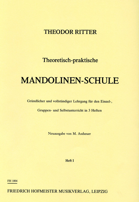 Theoretisch-Praktische Mandolinen-Schule - Vol.1