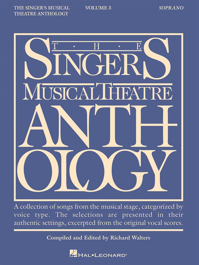 The Singer's Musical Theatre Anthology - Vol.3 (Soprano)