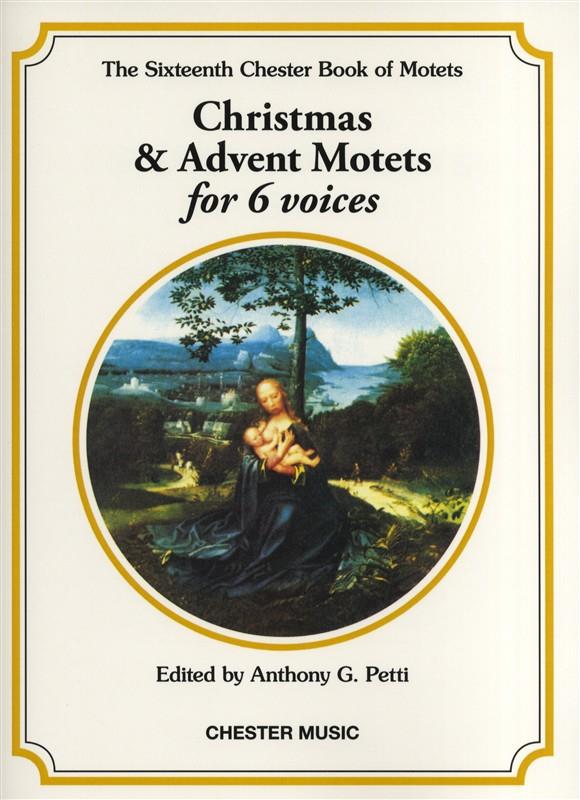 The Chester book of motets - Vol.16 (Christmas & Advent)