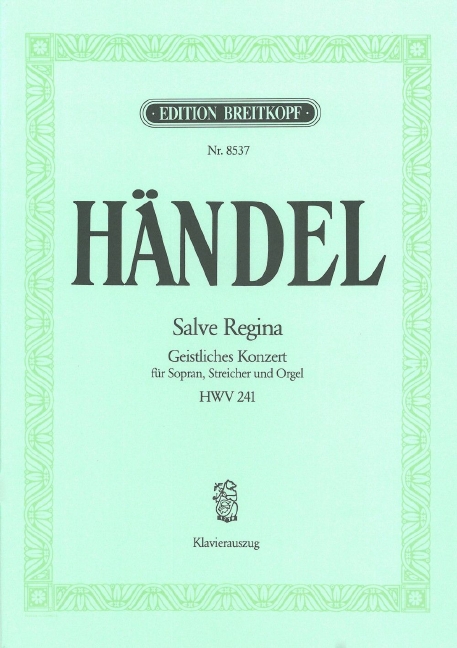 Salve Regina HWV 241 (Vocal score)