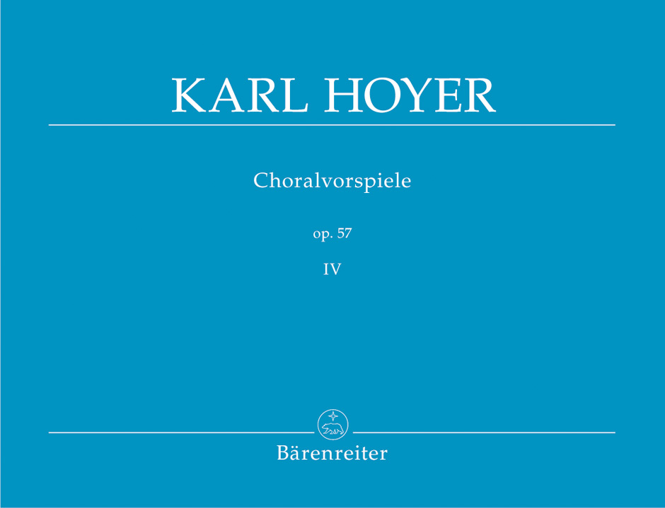 Choralvorspiele, Op.57 - Vol.4