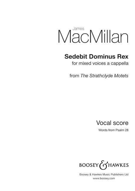 Sedebit dominus rex (from The Strathclyde motets)