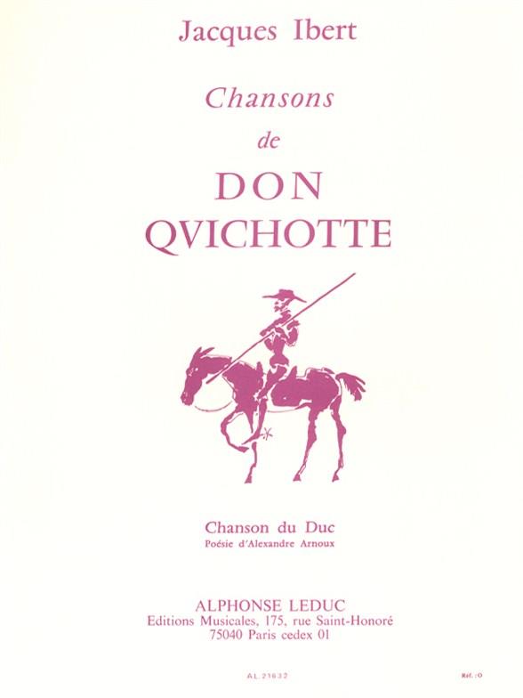 4 Chansons de Don Quichotte - No.3 Chanson du duc