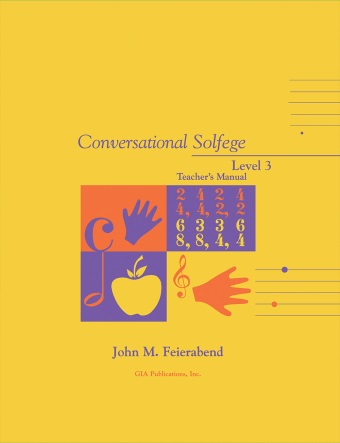 Conversational Solfège - Level 3 (Teacher's Manual)