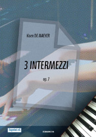 3 Intermezzi, Op.7