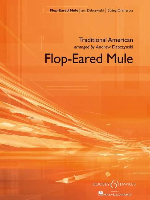 Flop  Eared Mule (Score & parts)