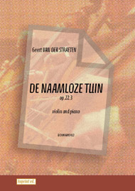 De Naamloze Tuin, Op.22/3 (Viool)