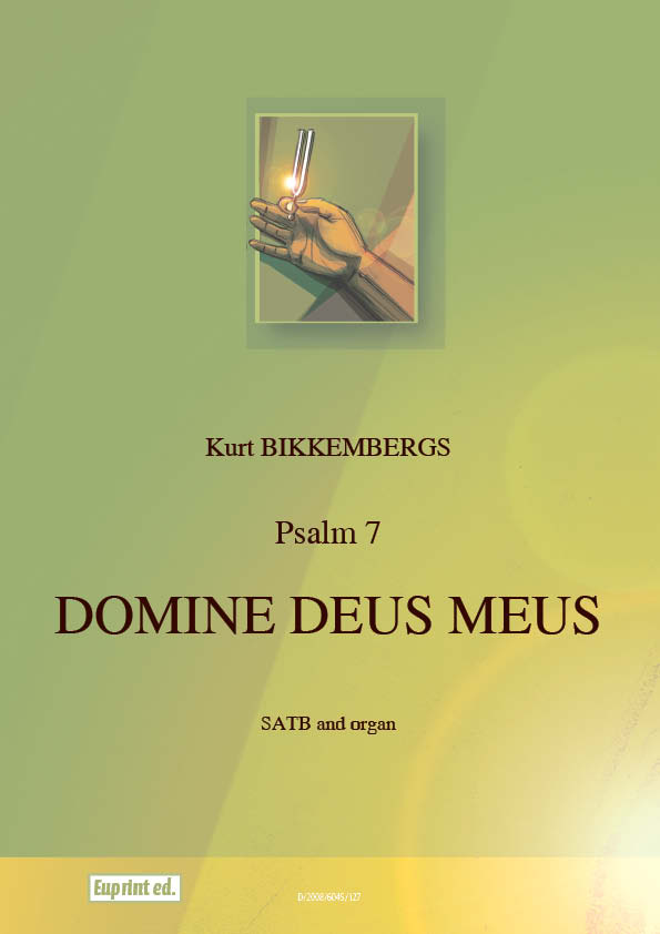 Psalm 7: Domine Deus Meus