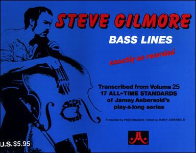 Bass Lines from Vol.25 - Steve Gilmore (Transcr.)