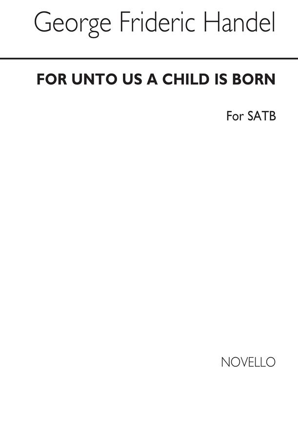 For unto us a child is born