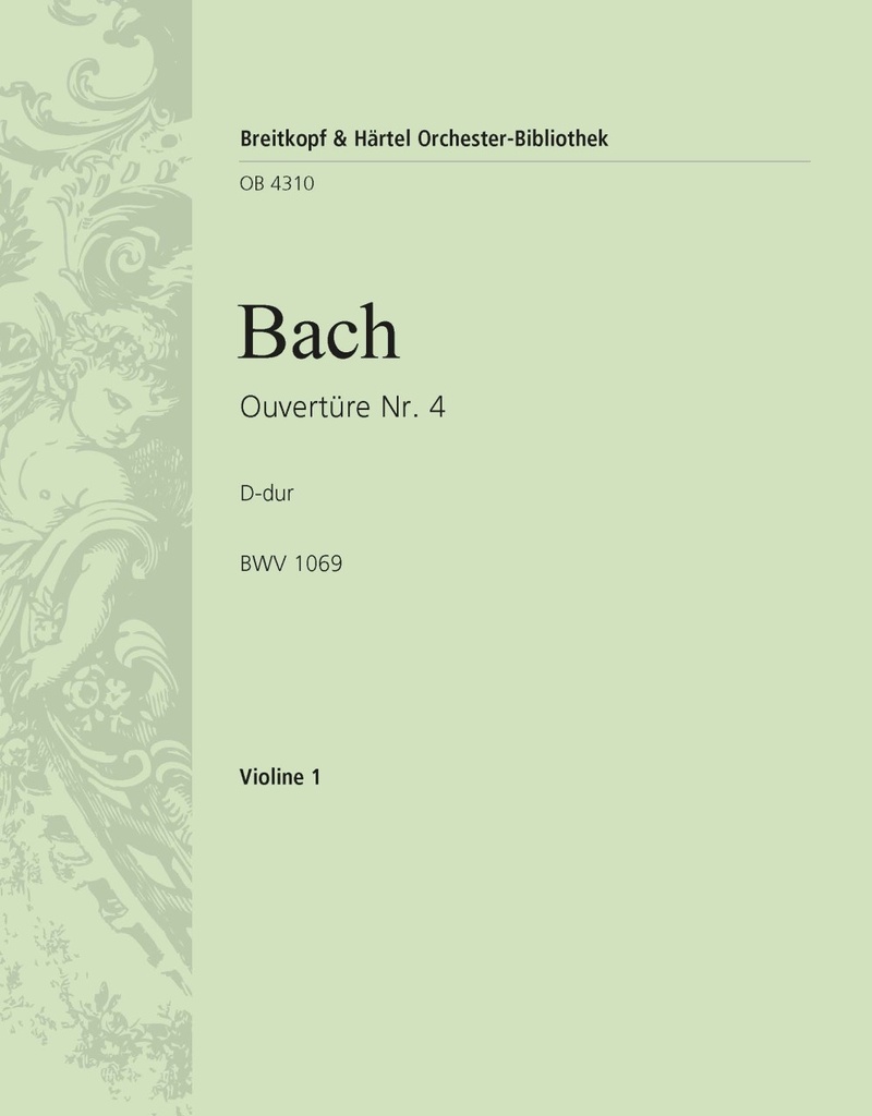 Overture (Suite) No.4 in D major, BWV.1069 (Violin 1)