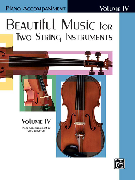 Beautiful Music for 2 String Instruments - Vol.4 (Piano acc.)