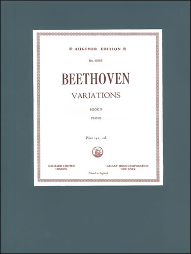 Variations, Book 2: WoO.63-68, 73, 78 & 79, Op.35 & Op.120