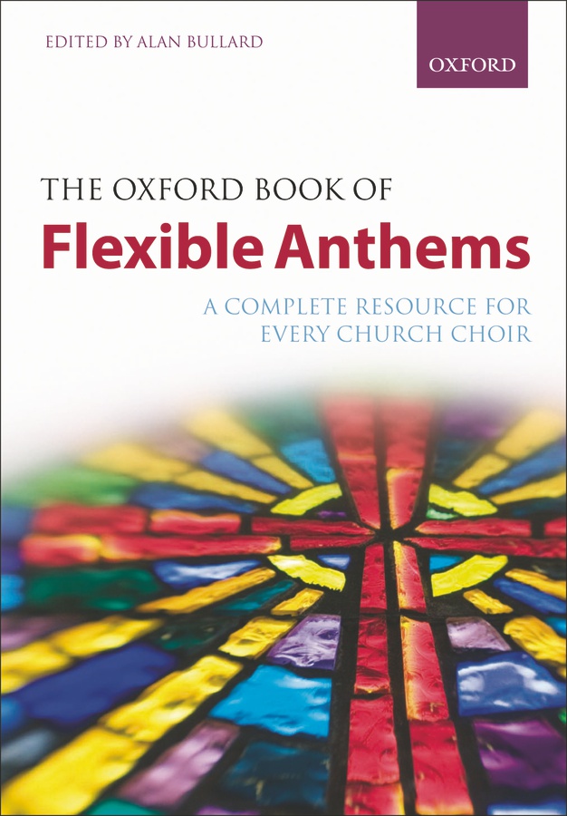 The Oxford book of Flexible Anthems