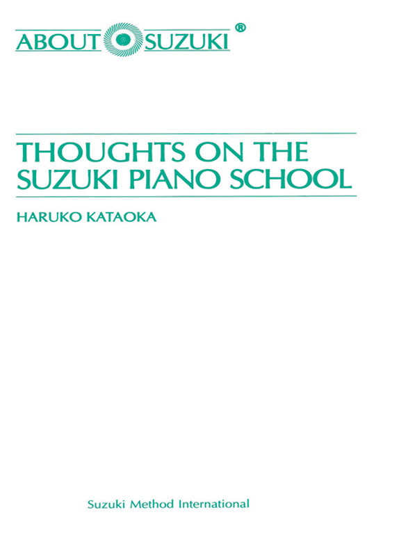 Thoughts on the Suzuki piano school