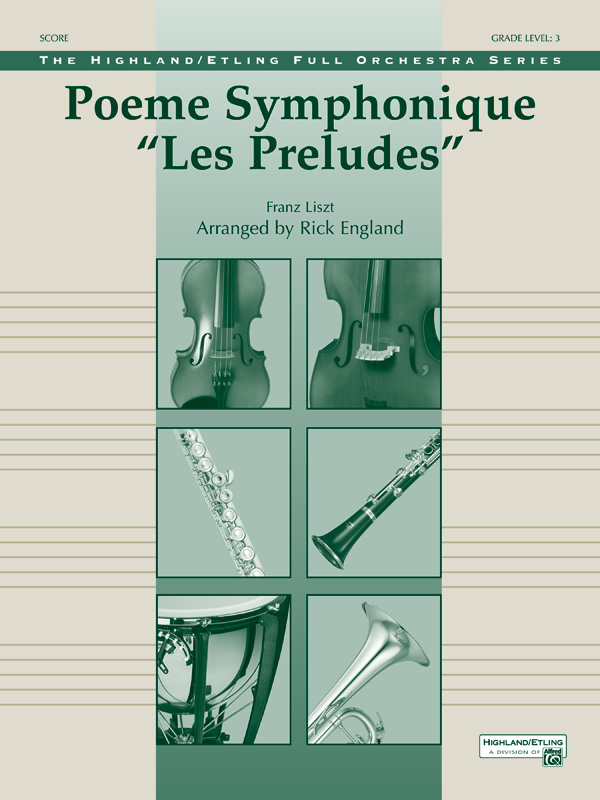 Selections from Les Preludes (Score and parts)