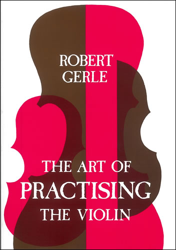 The art of practising the violin